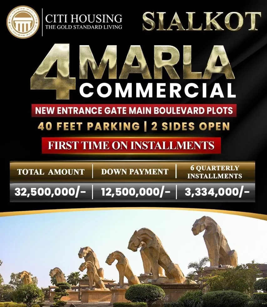 4 Marla commercial plot for sale in Citi Housing Sialkot on installments