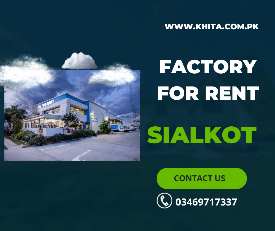Factory For Rent in Sialkot