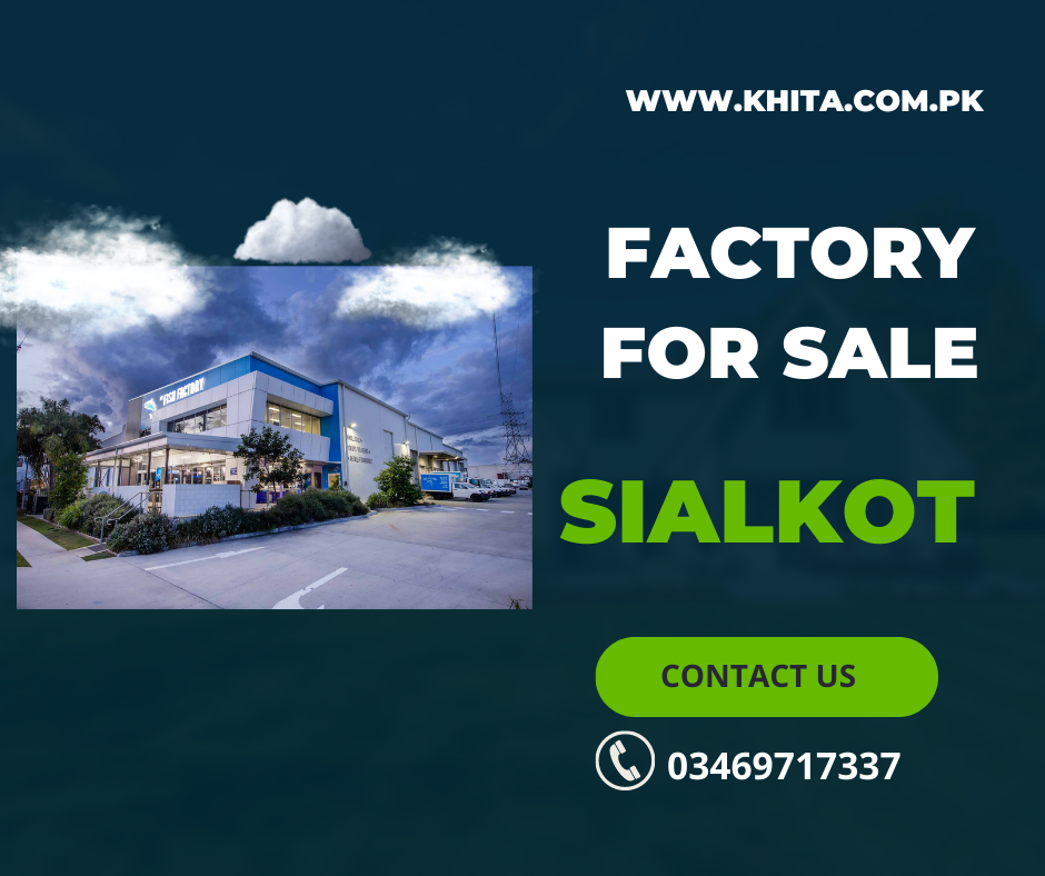 Factory For Sale In Sialkot