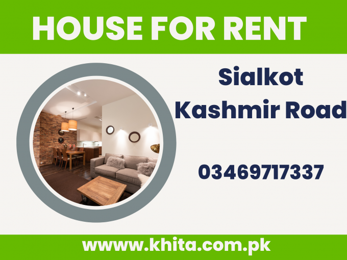 House For Rent In Sialkot Kashmir Road